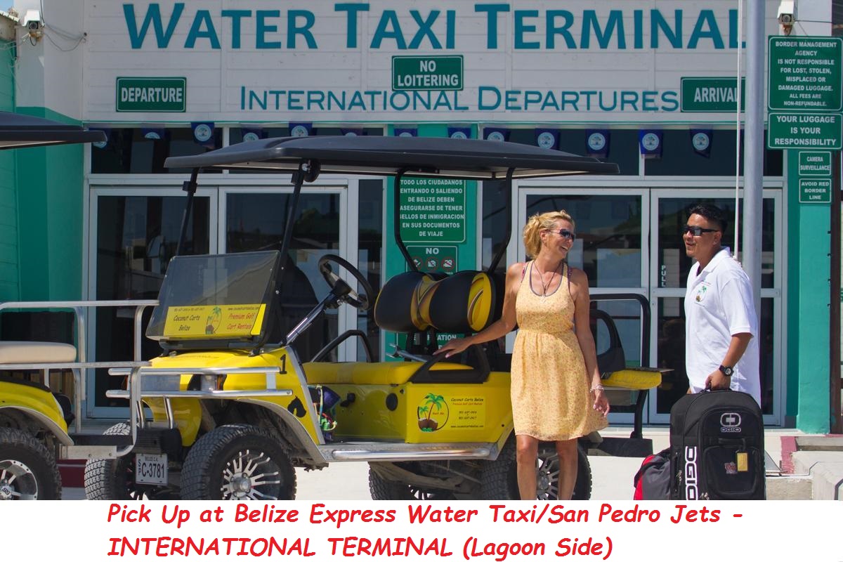 Pick Up at Belize Express Water Taxi INTERNATIONAL - From Chetumal
